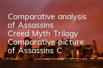 Comparative analysis of Assassin's Creed Myth Trilogy (Comparative picture of Assassin's Creed Origin Odyssey Valhalla)
