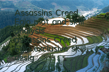Assassin's Creed Egio plot and skill analysis (assassin's Creed Egio exclusive skill design)