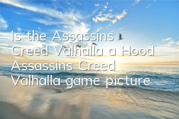 Is the Assassin's Creed Valhalla a Hood (Assassin's Creed Valhalla game picture)