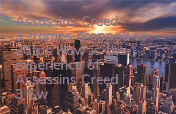 Assassin's Creed 3 frames dropped to 20fps (How is the experience of Assassin's Creed 3 Switch version)