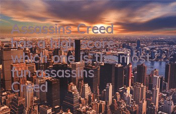 Assassin's Creed has a high score (which one is the most fun assassin's Creed)