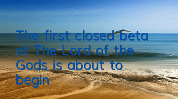 The first closed beta of