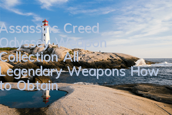 Assassin's Creed Odyssey Weapon Collection (All Legendary Weapons How to Obtain)