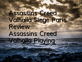 Assassin's Creed Valhalla Siege Paris Review (Assassin's Creed Valhalla Playing)