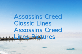 Assassin's Creed Classic Lines (Assassin's Creed Lines Pictures)