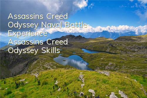 Assassin's Creed Odyssey Naval Battle Experience (Assassin's Creed Odyssey Skills)