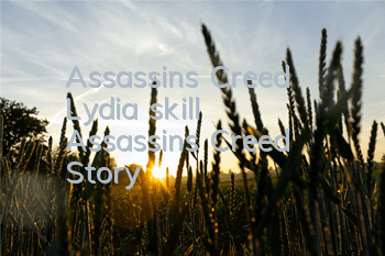 Assassin's Creed Lydia skill (Assassin's Creed Story)