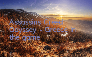 Assassin's Creed Odyssey - Greece in the game