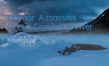 Connor Assassin's Creed Combat Power (Connor Assassin's Creed Pictures and Texts)