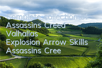 Complete collection of Assassin's Creed Valhalla's Explosion Arrow Skills (Assassin's Creed Valhalla's Technique Guide)