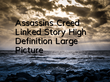 Assassin's Creed: Linked Story High Definition Large Picture