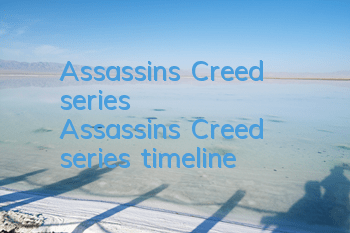 Assassin's Creed series (Assassin's Creed series timeline)