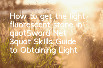 How to get the light fluorescent stone in 