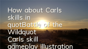 How about Carl's skills in 