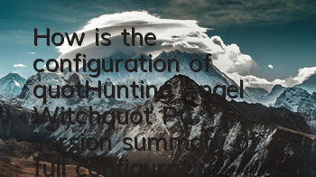How is the configuration of 