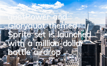 "Power and Glory" themed Sprite set is launched with a million-dollar bottle airdrop