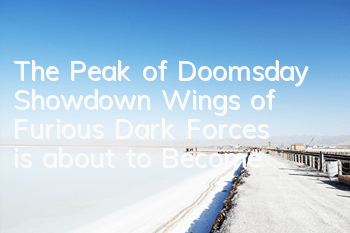 The Peak of Doomsday Showdown 
