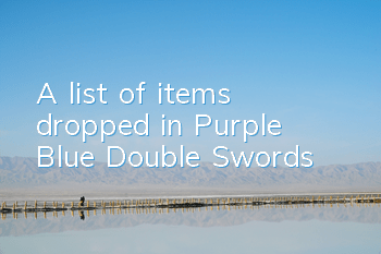 A list of items dropped in 