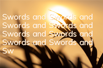 Swords and Swords and Swords and Swords and Swords and Swords and Swords and Swords and Swords and Swords and Swords and Swords and Swords and Swords and Swords and Swords and Swords and Swords and Swords and Swords and Swords and Swords and Swords and Sw