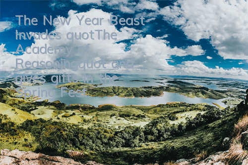The New Year Beast Invades 