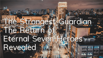 The Strongest Guardian 