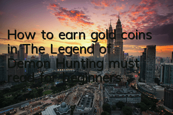 How to earn gold coins in 