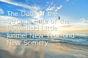 The Oath of the Strange Fate of the Battlefield 