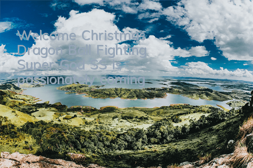 Welcome Christmas Dragon Ball Fighting Super God SS is passionately coming