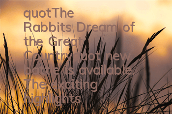 "The Rabbit's Dream of the Great Country" new battle is available. The exciting highlights of the national war